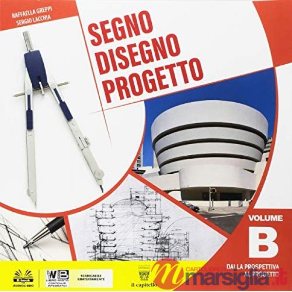 SEGNO DISEGNO PROGETTO VOL.B