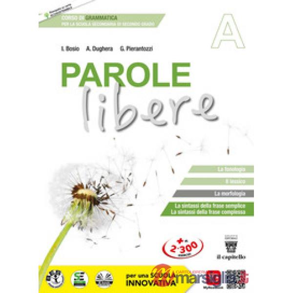 PAROLE LIBERE - VOLUME A