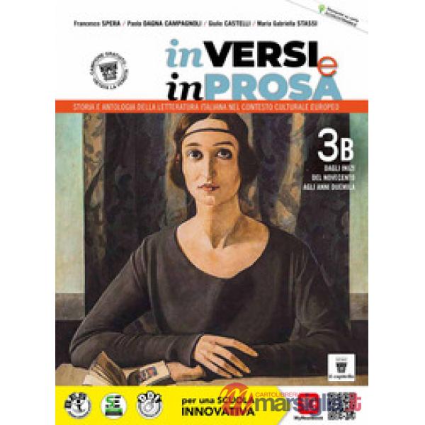 IN VERSI E IN PROSA - 3B '900 E 2000 + EBOOK ONLINE