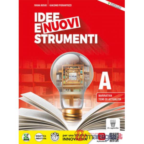 IDEE E NUOVI STRUMENTI - (NARRATIVA + QUAD.SCRITTURA)