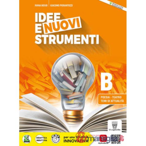 IDEE E NUOVI STRUMENTI B - POESIA E LETTERATURA DELLE ORIGI