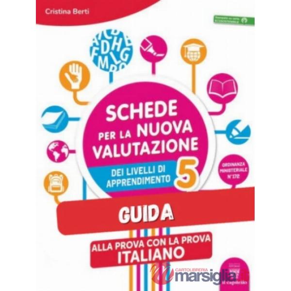 ALLA PROVA CON LA PROVA - NUOVA VALUTAZIONE 5 LINGUAGGI GUIDA