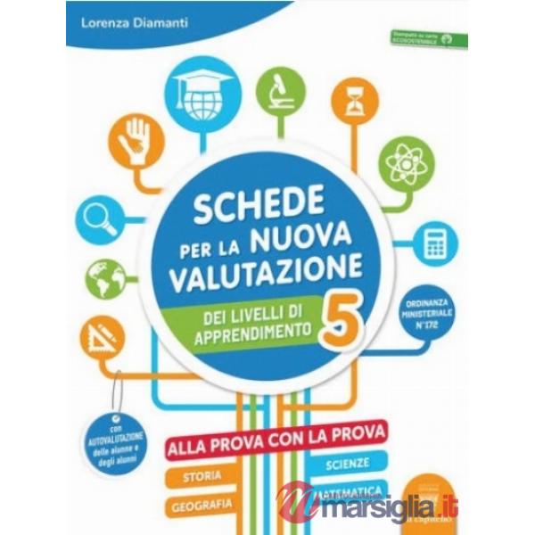 ALLA PROVA CON LA PROVA - NUOVA VALUTAZIONE 5 DISCIPLINE VOL