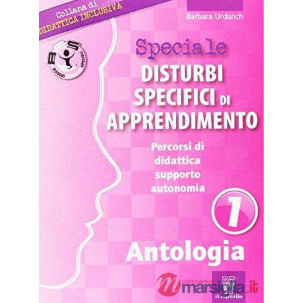 SPECIALE DISLESSIA - ANTOLOGIA 1
