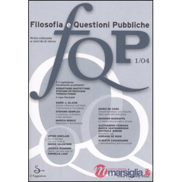 FQP. Filosofia e questioni pubbliche (2004). Vol. 1