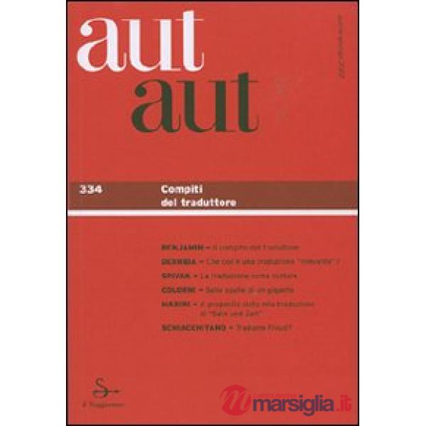 Aut aut. Vol. 334: Compiti del traduttore