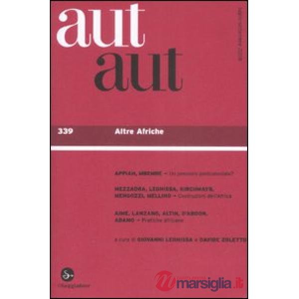 Aut aut. Vol. 339: Altre afriche