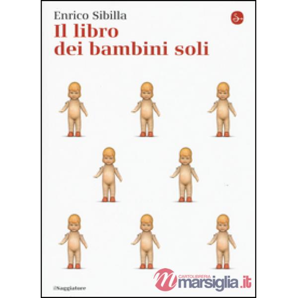 Libro dei bambini soli (Il)