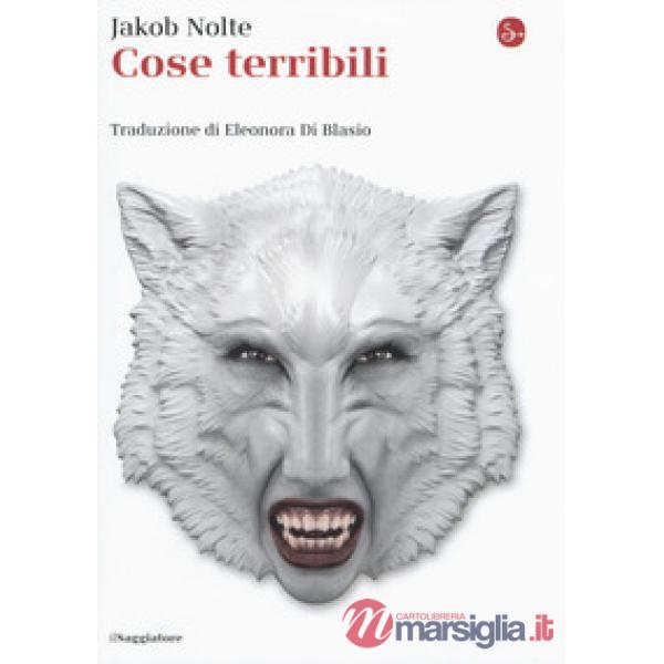 Cose terribili