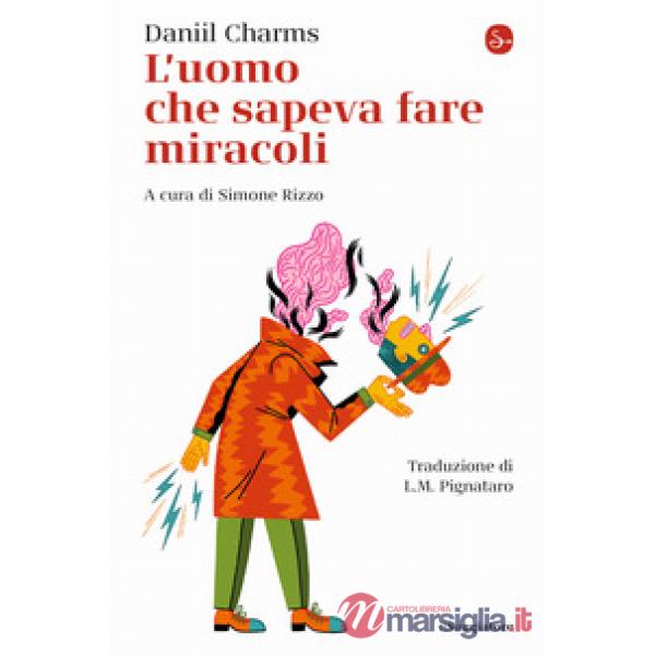 Uomo che sapeva fare miracoli (L')