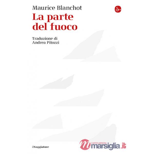 Parte del fuoco (La)