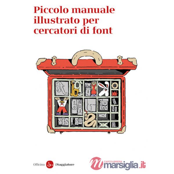 Piccolo manuale illustrato per cercatori di font