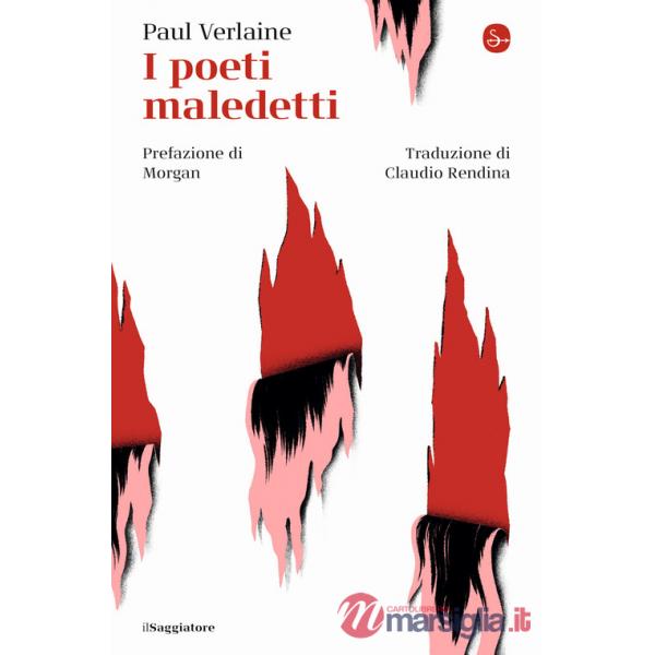 Poeti maledetti. Testo francese a fronte (I)