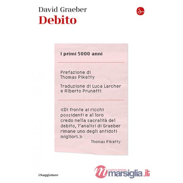 Debito. I primi 5000 anni