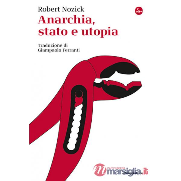Anarchia, stato e utopia