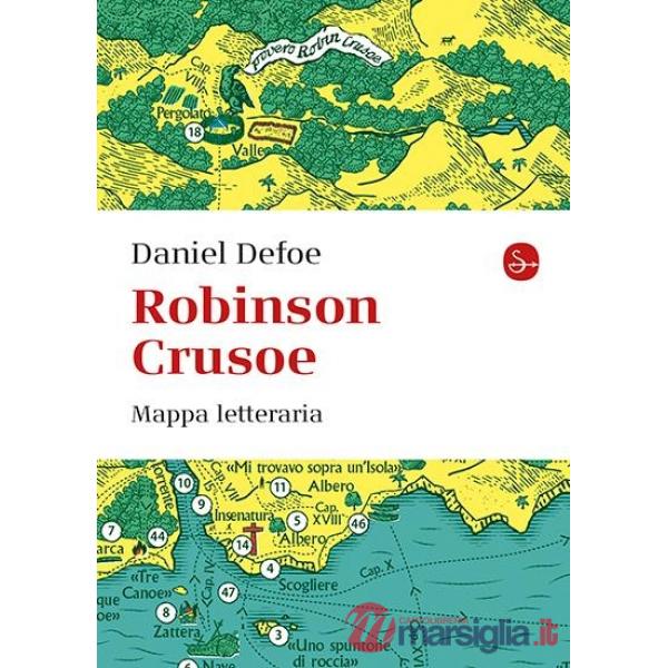Robinson Crusoe. Mappa letteraria. Ediz. a colori