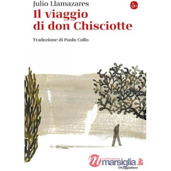 Viaggio di don Chisciotte (Il)