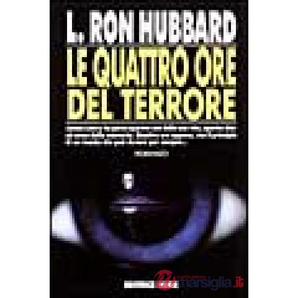 Quattro ore del terrore (Le)