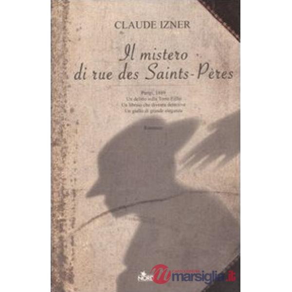 Mistero di rue des Saints-Pères (Il)