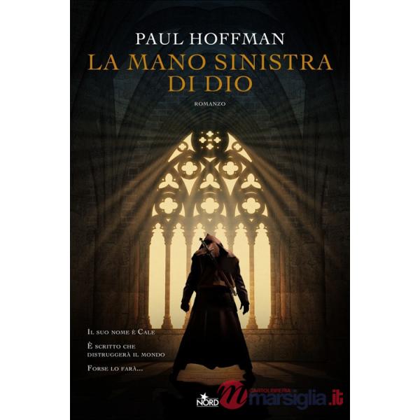 Mano sinistra di Dio (La)