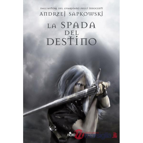 Spada del destino. The Witcher (La). Vol. 2
