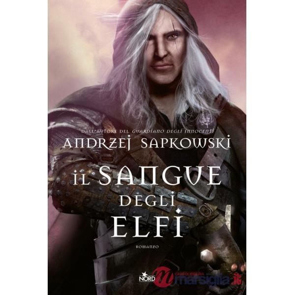 Sangue degli elfi. The Witcher (Il). Vol. 3