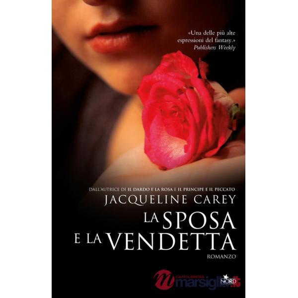 Sposa e la vendetta (La)