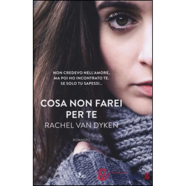Cosa non farei per te
