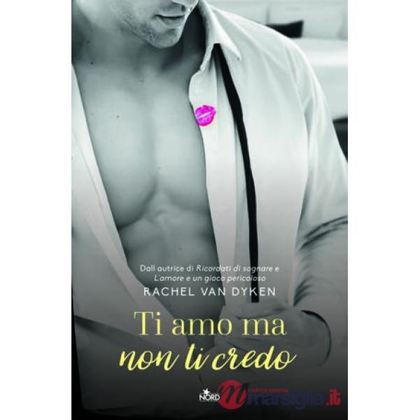 Ti amo ma non ti credo