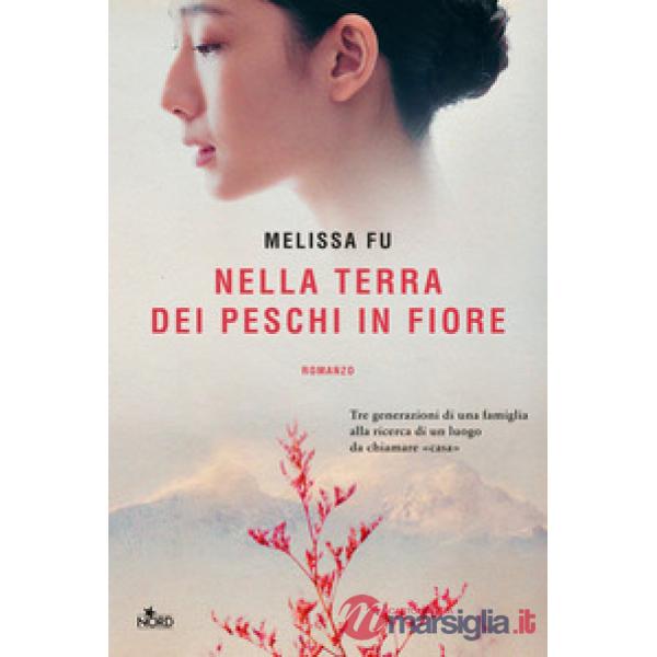 Nella terra dei peschi in fiore