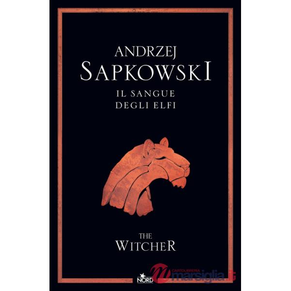 Sangue degli elfi. The Witcher. Nuova ediz. (Il). Vol. 3