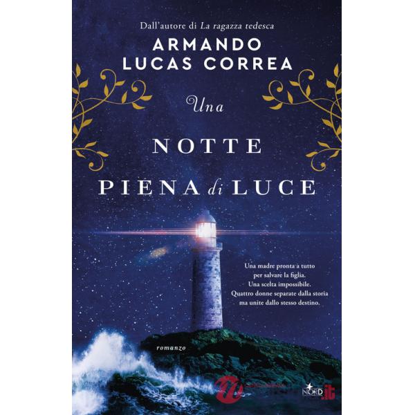 Notte piena di luce (Una)