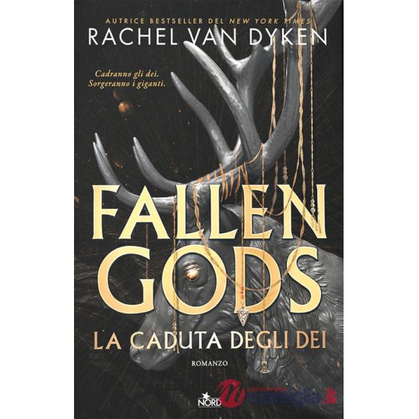 Fallen Gods. La caduta degli dei. Con cartolina in edizione limitata