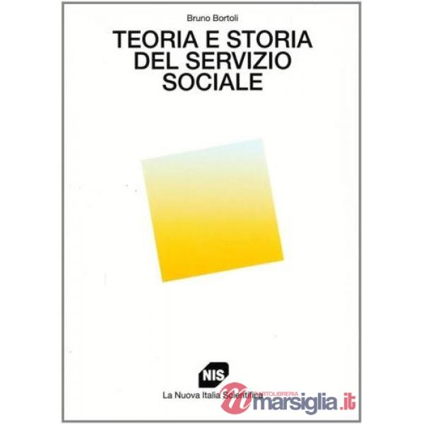 Teoria e storia del servizio sociale