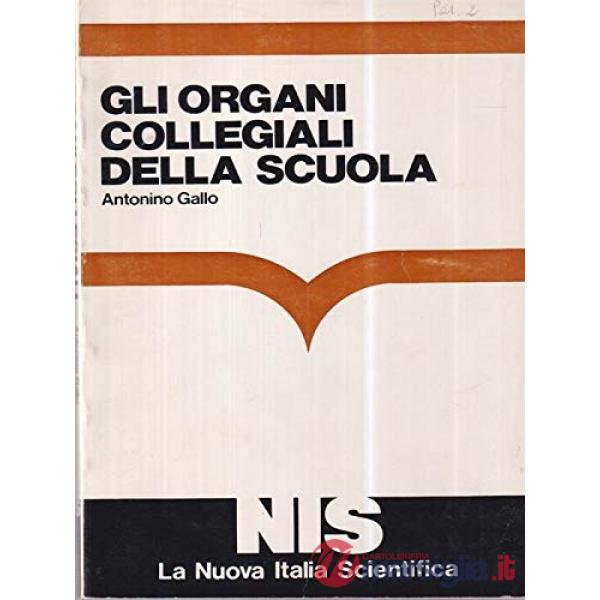 Organi collegiali della scuola (Gli)