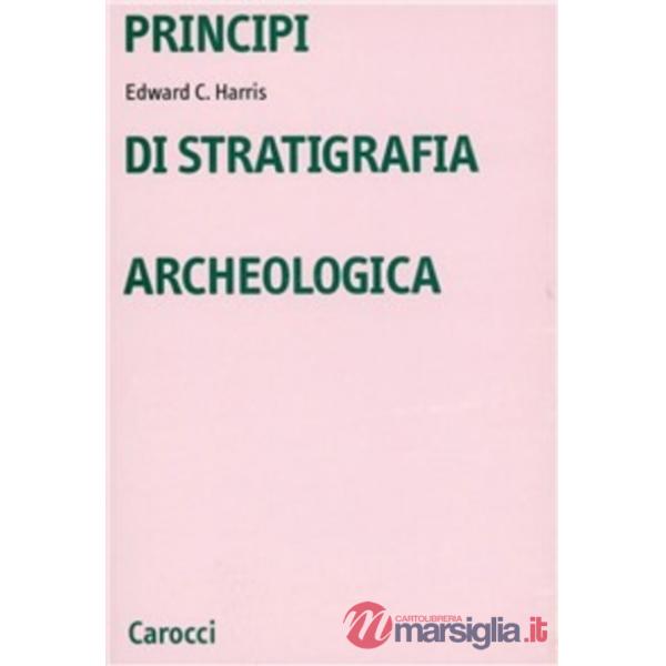 Principi di stratigrafia archeologica