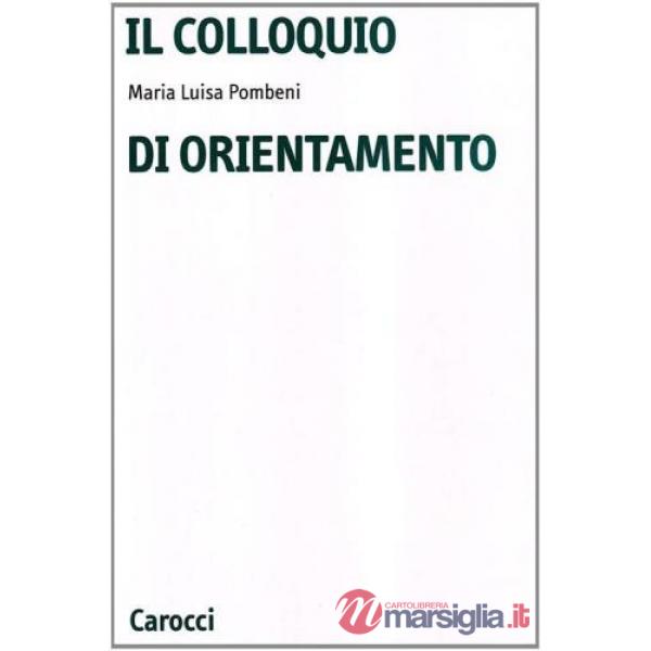 Colloquio di orientamento (Il)