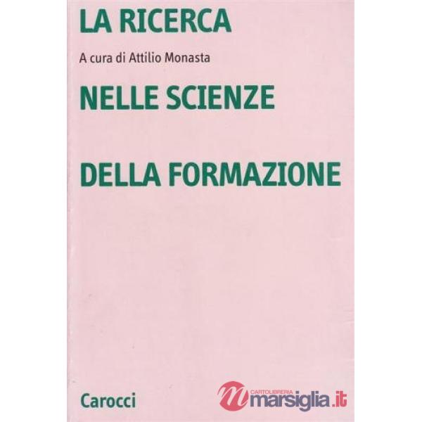 Ricerca nelle scienze della formazione (La)