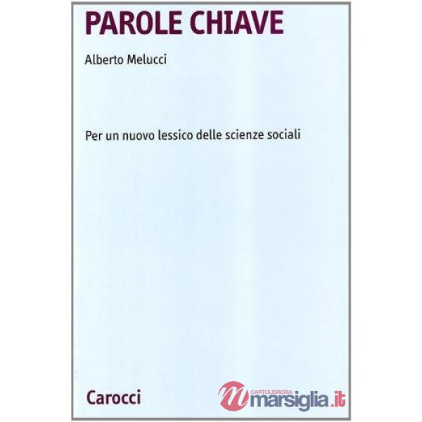 Parole chiave. Per un nuovo lessico delle scienze sociali