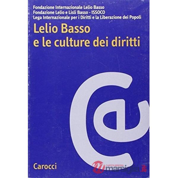 Lelio Basso e le culture dei diritti