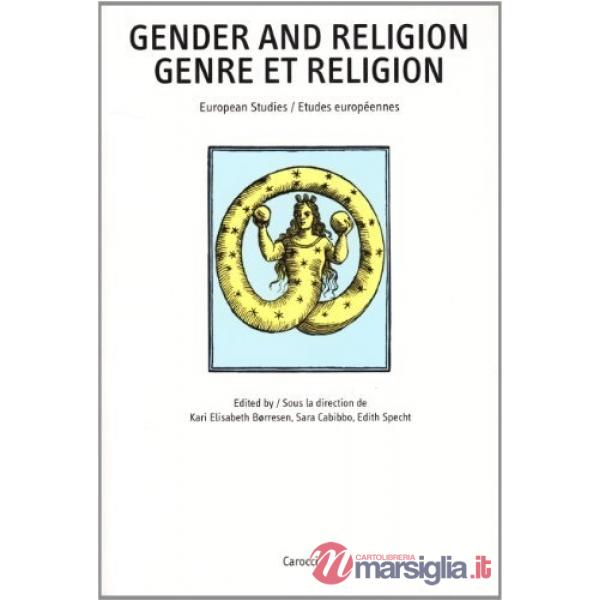 Gender and religion. European studies. Genre et religion. Etudes européennes