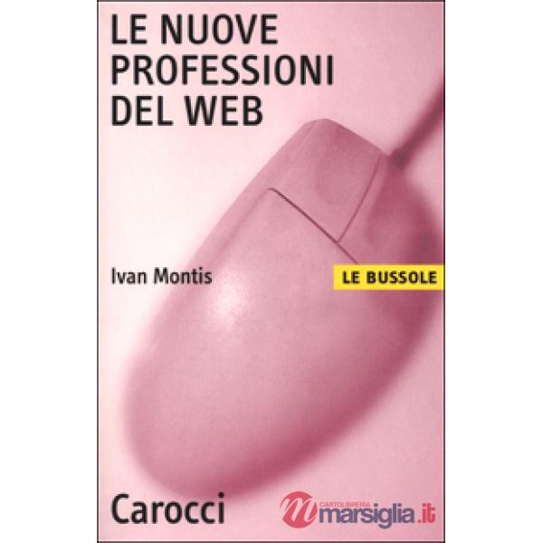 Nuove professioni del Web (Le)