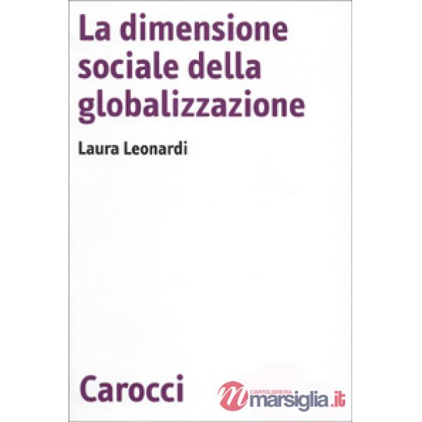 Dimensione sociale della globalizzazione (La)