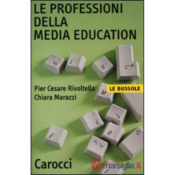 Professioni della media education (Le)