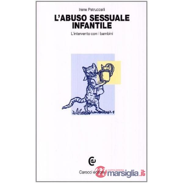 Abuso sessuale infantile. L'intervento con i bambini (L')