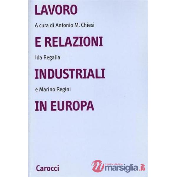 Lavoro e relazioni industriali in Europa