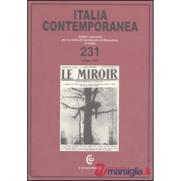 Italia contemporanea. Vol. 231