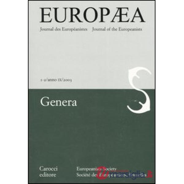 Europea. Journal des Européanistes-Journal of the Europeanists (2003) vol. 1-2