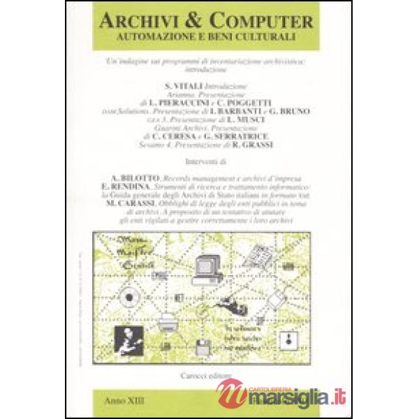 Archivi & computer. Automazione e beni culturali (2003). Vol. 3