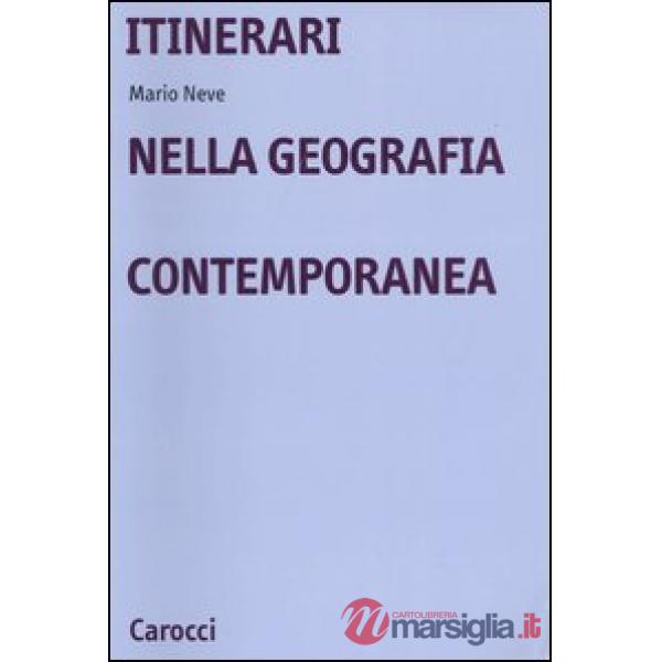 Itinerari nella geografia contemporanea
